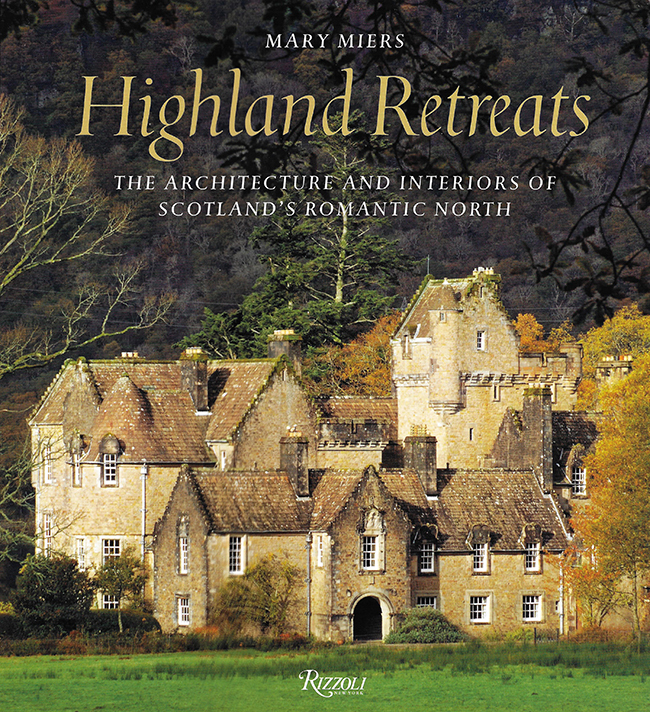 Highland Retreats by Mary Miers