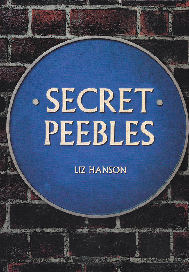 Secret Peebles by Liz Hanson