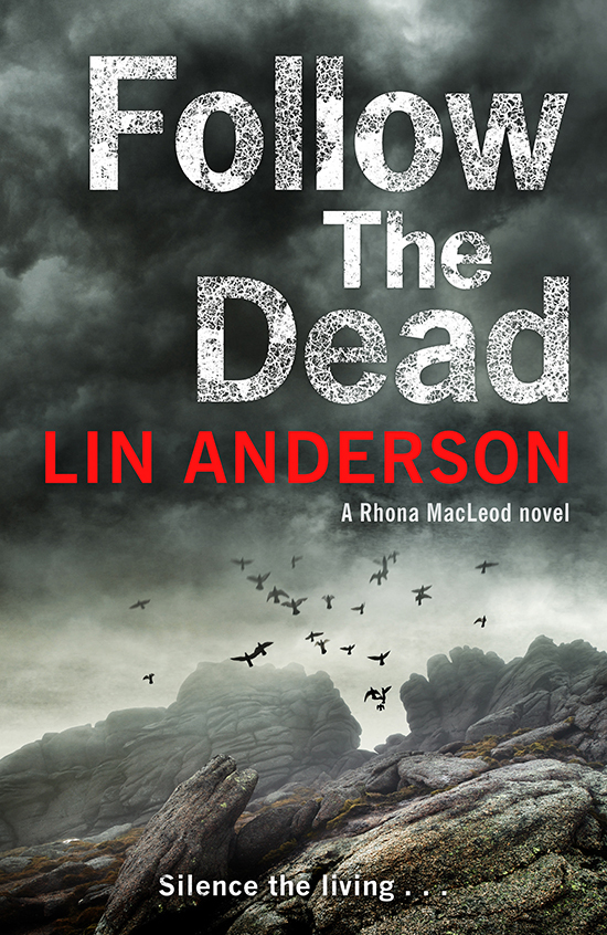 Follow The Dead, by Lin Anderson