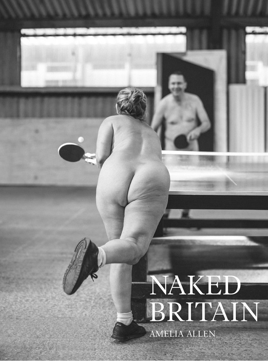 Amelia Allen's exhibition is entitled Naked Britain