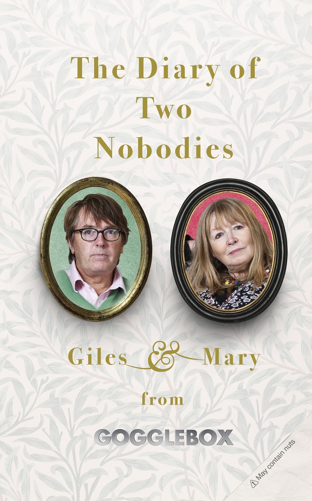 The Diary of Two Nobodies, by Gogglebox's Giles Wood and Mary Killen 