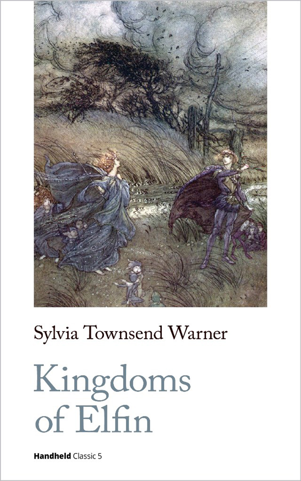 The cover to Sylvia Townsend Warner's Kingdoms of Elfin, being republished this Halloween