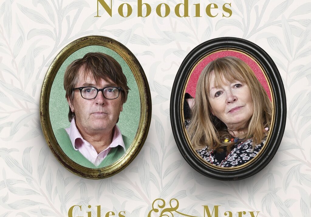 The Diary of Two Nobodies, by Gogglebox's Giles Wood and Mary Killen 