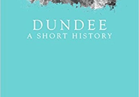 Dundee: A Short History

by Norman Watson