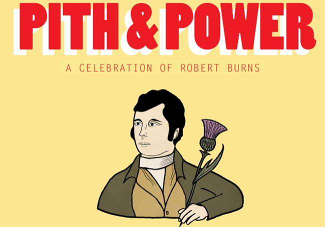discover the political poetry of Robert Burns with Pith & Power