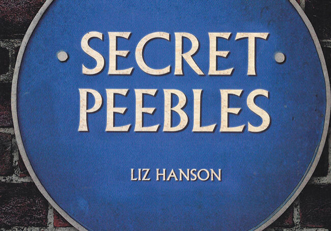 Secret Peebles by Liz Hanson